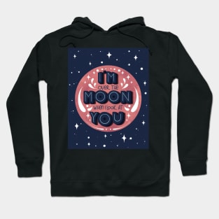 Over the Moon Poster Hoodie